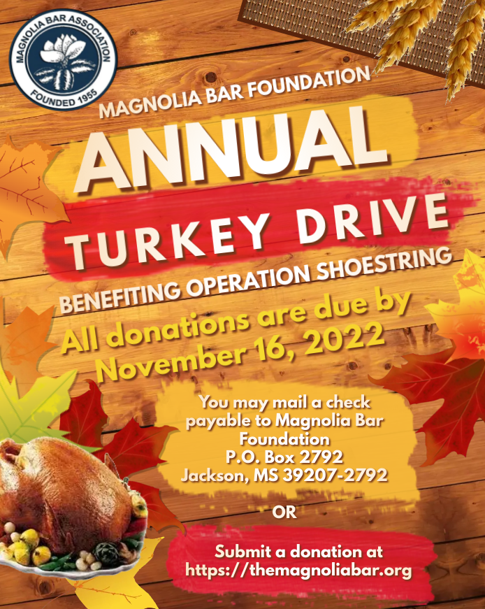 Annual Turkey Drive Magnolia Bar Association